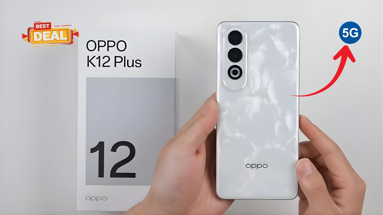 OPPO K12 Plus 5G Launched: With Snapdragon Power Long Battery Life and AMOLED Screen