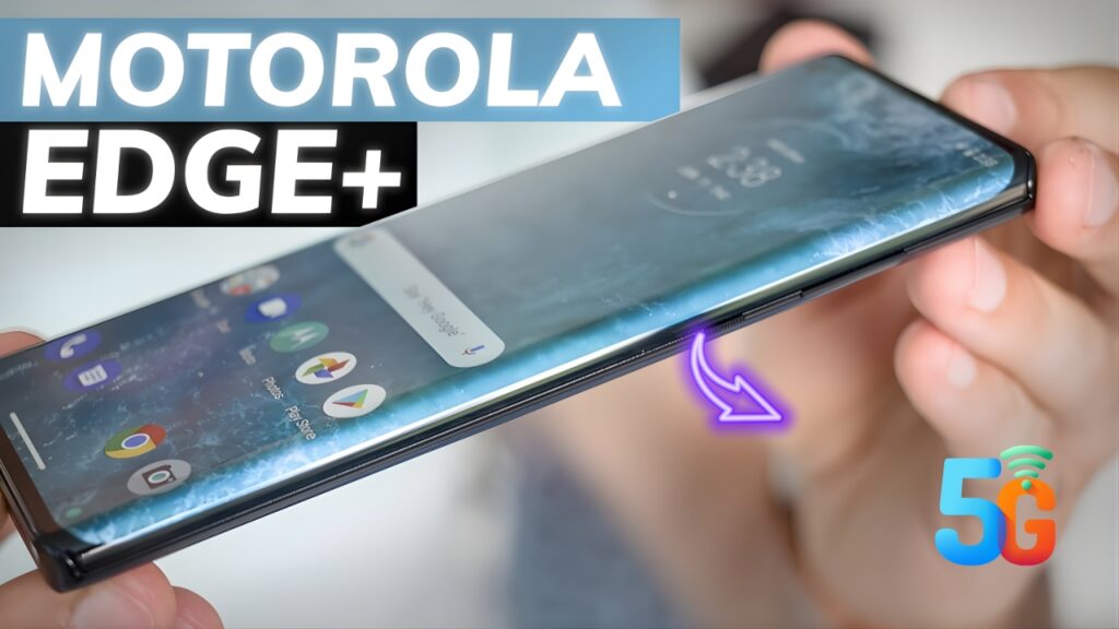 Motorola Edge Plus Launch: Expected Specs Design Camera and Performance